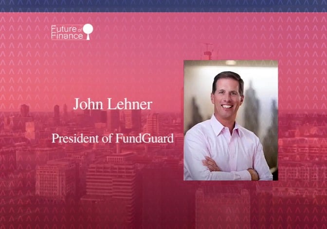 Video: A Future of Finance Interview with John Lehner