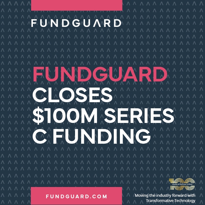 A dark blue box that reads: FundGuard Closes $100M Series C Funding in white and hot pink font.